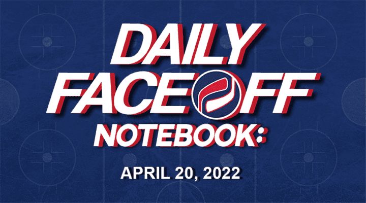 Daily Fantasy Hockey Notebook — 04/20/22