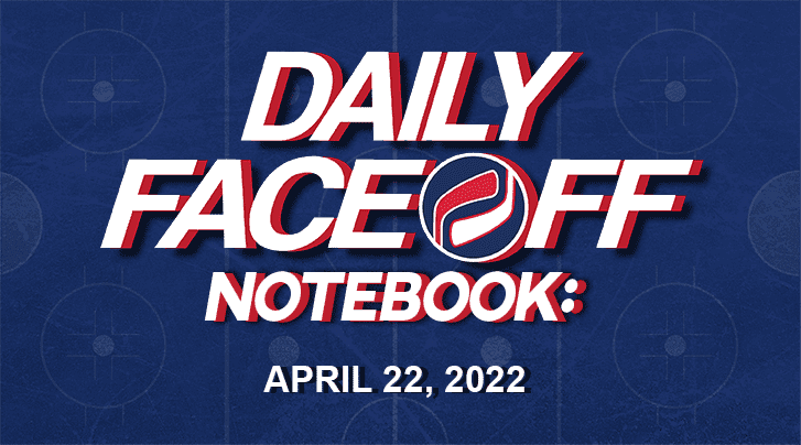 Daily Fantasy Hockey Notebook — 04/22/22