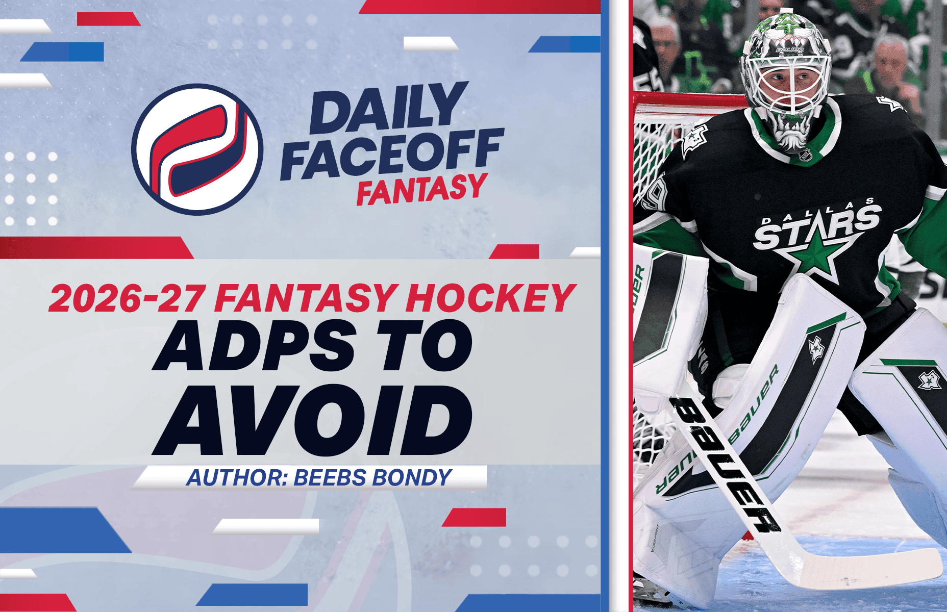Beebs Bondy’s 2026-27 Fantasy Hockey ADPs to Avoid
