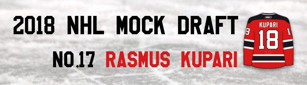 NHL Mock Draft 2018: No.17 — Rasmus Kupari