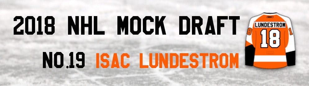 NHL Mock Draft 2018: No.19 — Isac Lundeström