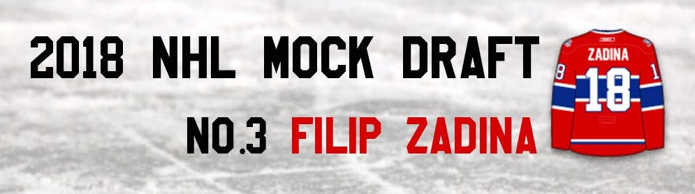NHL Mock Draft 2018: No.3 — Filip Zadina
