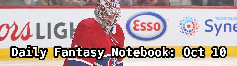 Daily Fantasy Hockey Notebook — 10/10/19