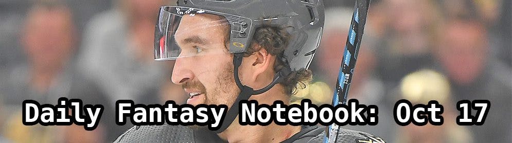 Daily Fantasy Hockey Notebook — 10/17/19