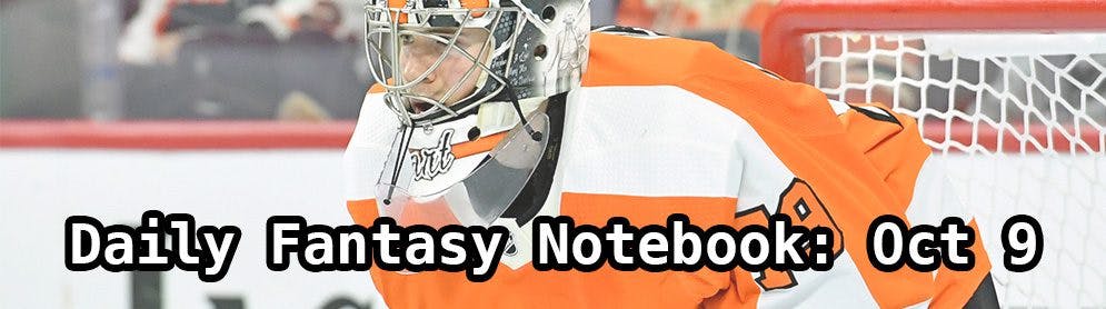 Daily Fantasy Hockey Notebook — 10/09/19