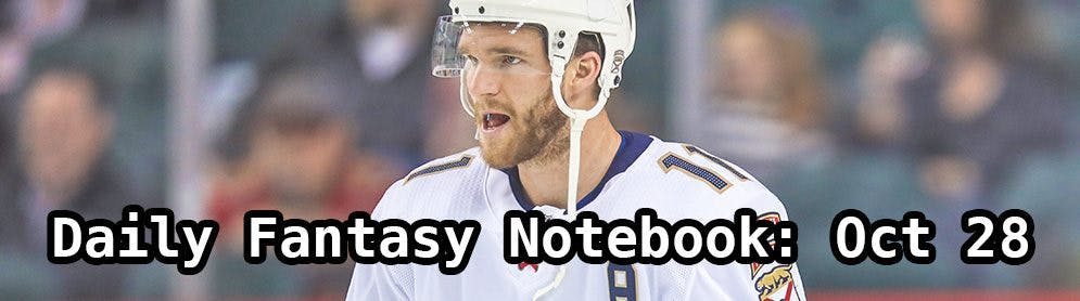 Daily Fantasy Hockey Notebook — 10/28/19
