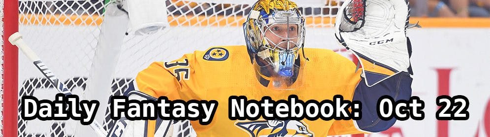 Daily Fantasy Hockey Notebook — 10/22/19
