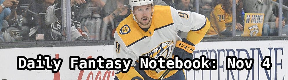 Daily Fantasy Hockey Notebook — 11/04/19