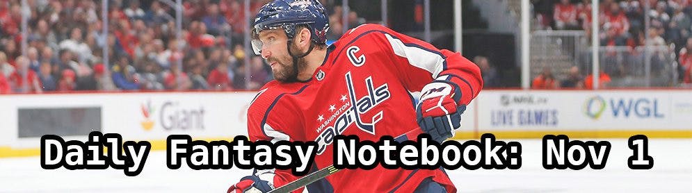Daily Fantasy Hockey Notebook — 11/01/19