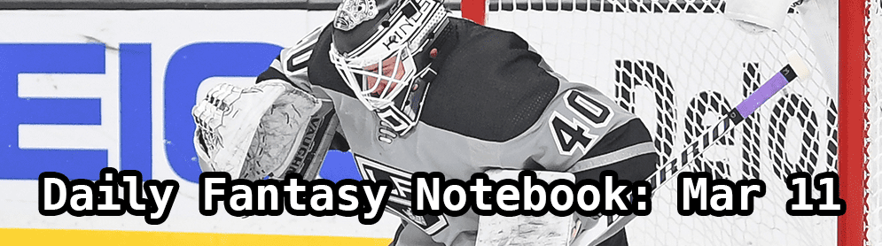 Daily Fantasy Hockey Notebook — 03/11/20