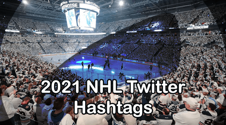 2021 NHL Twitter Hashtags