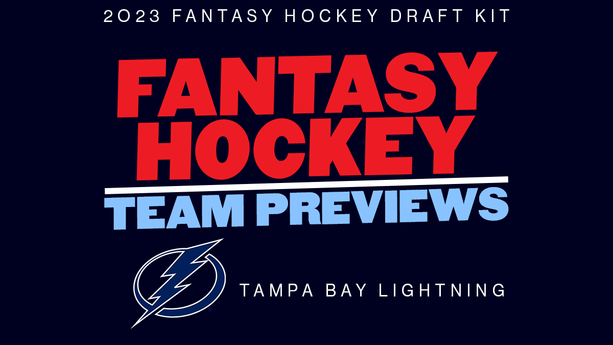 2023 Fantasy Hockey Team Previews: Tampa Bay Lightning